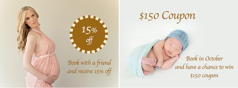 Book with a friend and receive 15% off a newborn photography package. Book in October and  have a chance to win $150 coupon