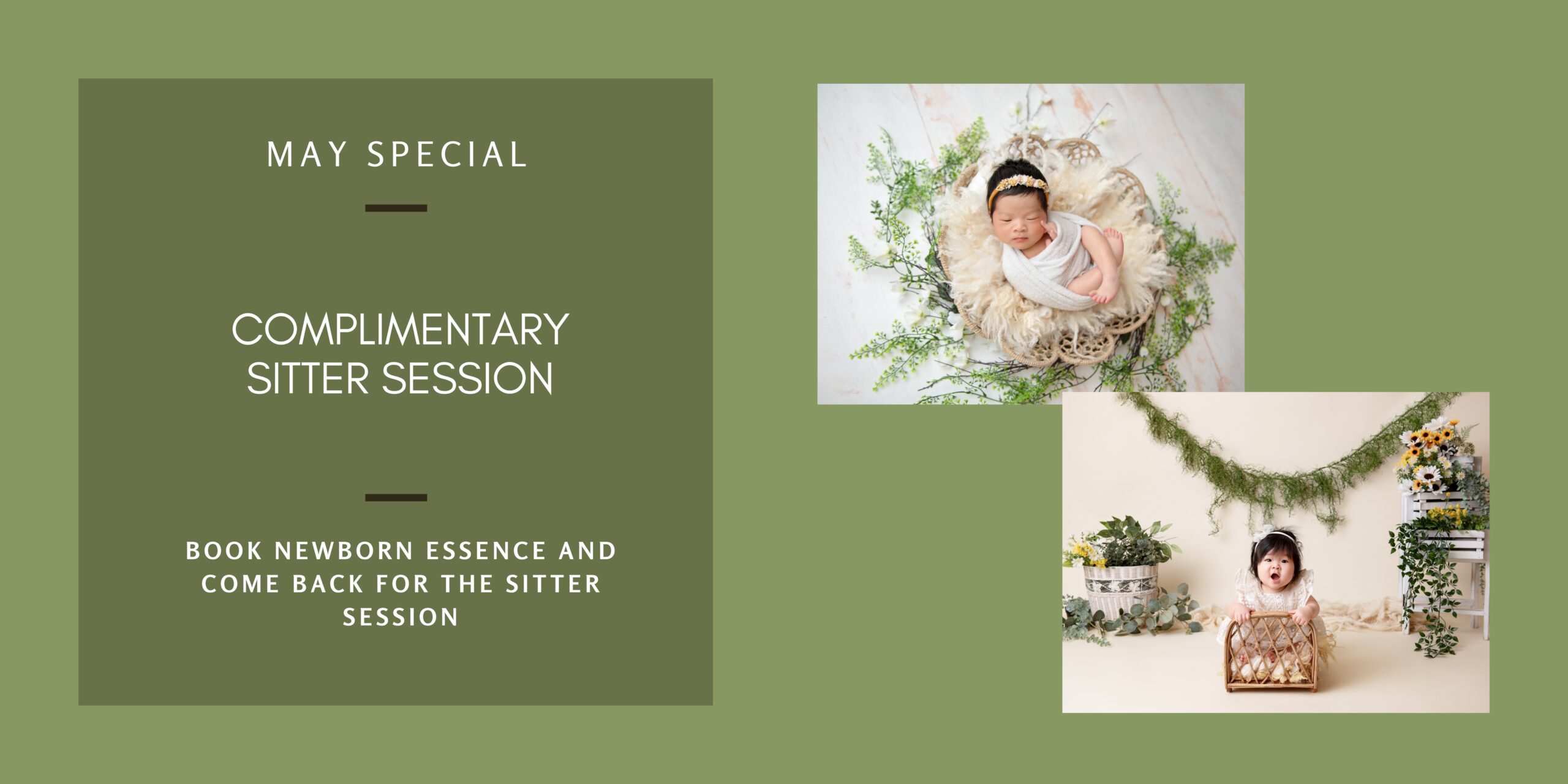 May Special - complimentary sitter session when you book a newborn essence session.
